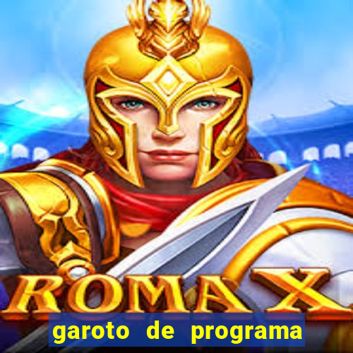 garoto de programa da zona leste